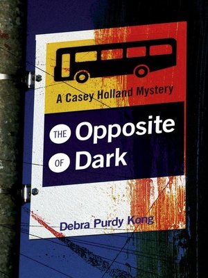 cover image of The Opposite of Dark